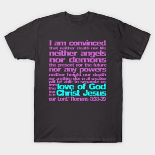 Nothing can separate us from Gods love T-Shirt